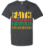 FAITH Over Fear Juneteenth T-Shirt