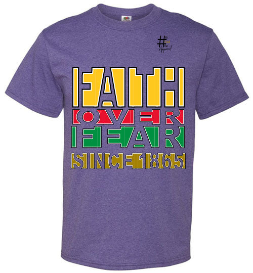 FAITH Over Fear Juneteenth T-Shirt