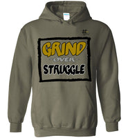 GRIND over Struggle Hoodie