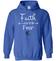 Faith Over Fear hoodie