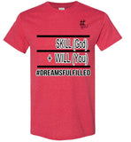 Skill + Will T-Shirt