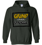 GRIND over Struggle Hoodie