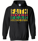 BHM FAITH over Fear Hoodie.