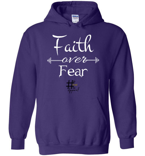 Faith Over Fear hoodie