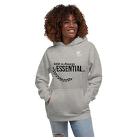 GOD is Always ESSENTIAL - Unisex Hoodie